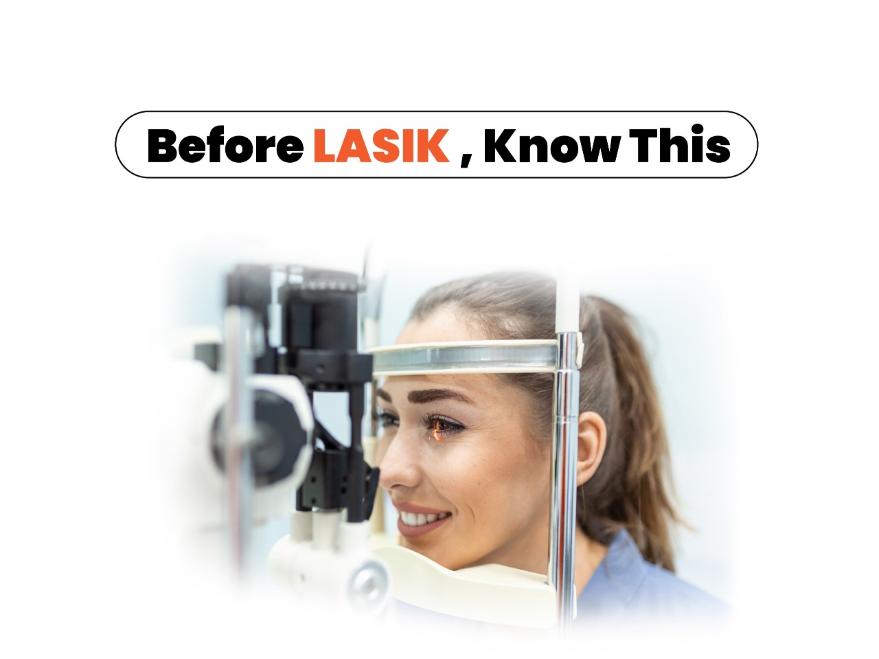 Top 5 Questions to Ask Before Getting LASIK Eye Surgery