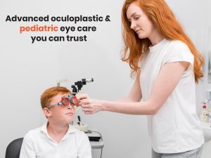 Medivision KPHB: Oculoplastic & Pediatric Eye Care